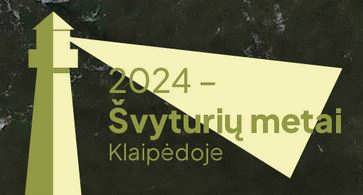 2024 svyturiu metai Klaipedoje